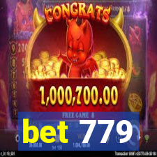 bet 779